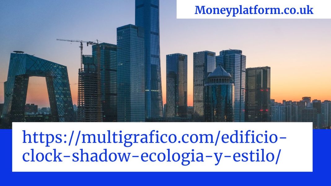 https://multigrafico.com/edificio-clock-shadow-ecologia-y-estilo/